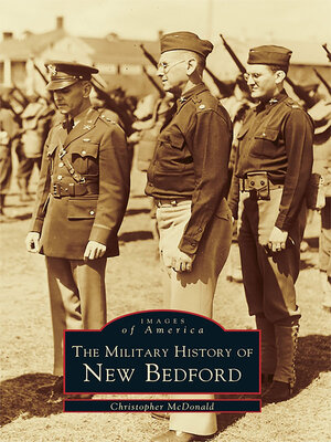 cover image of The Military History of New Bedford